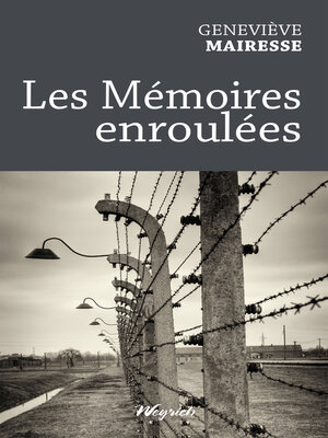 cover image of Les Mémoires enroulées